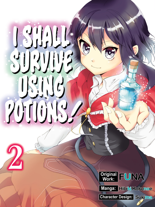 Title details for I Shall Survive Using Potions!, Volume 2 by FUNA - Wait list